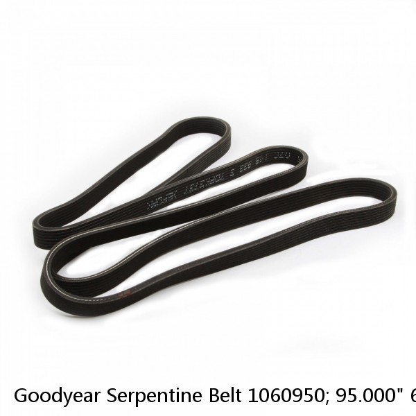 Goodyear Serpentine Belt 1060950; 95.000" 6-Rib Multi V-Belt EPDM (Fits: Audi)