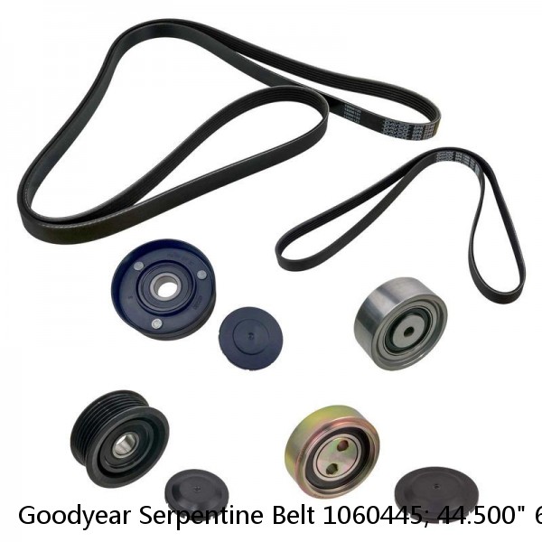 Goodyear Serpentine Belt 1060445; 44.500" 6-Rib Multi V-Belt EPDM (Fits: Audi)