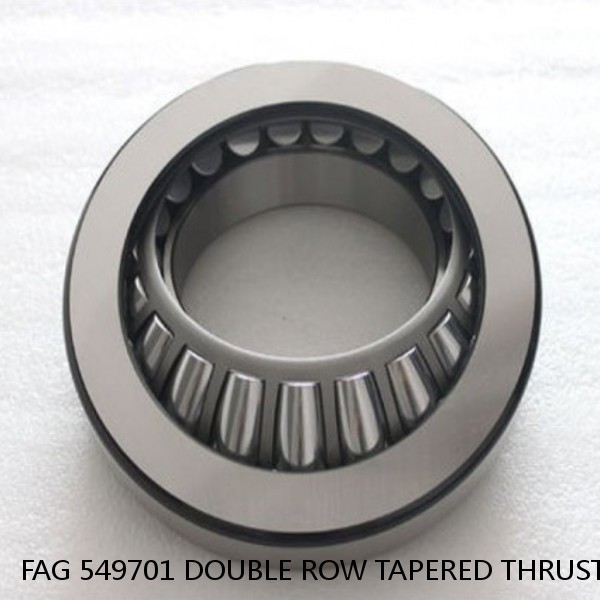FAG 549701 DOUBLE ROW TAPERED THRUST ROLLER BEARINGS #1 image