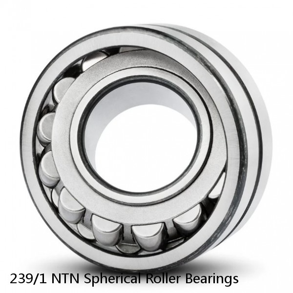 239/1 NTN Spherical Roller Bearings #1 image